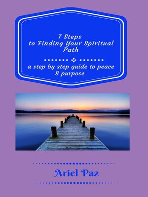 cover image of 7 Steps to Finding Your Spiritual Path